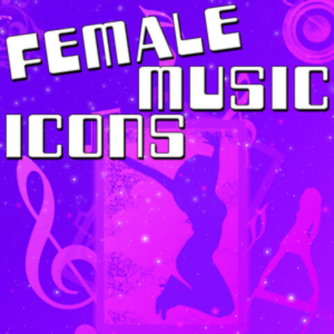 Female Music Icons