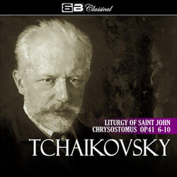 Liturgy of St. John Chrysostom, Op. 41: VIII. Litany For The Offering