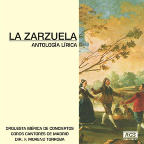 La Zarzuela - Antología Lírica