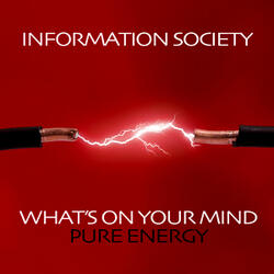 What's On Your Mind (Pure Energy) (Re-Recorded / Remastered)