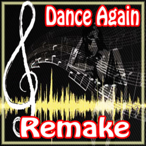 Dance Again (Jennifer Lopez Feat. Pitbull Remake)