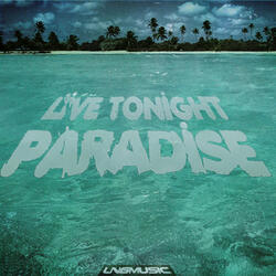 Paradise (DJ Dayz Remix Edit)