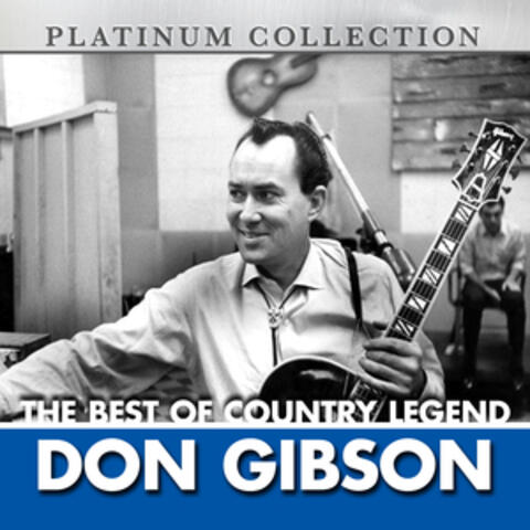 The Best of Country Legend Don Gibson