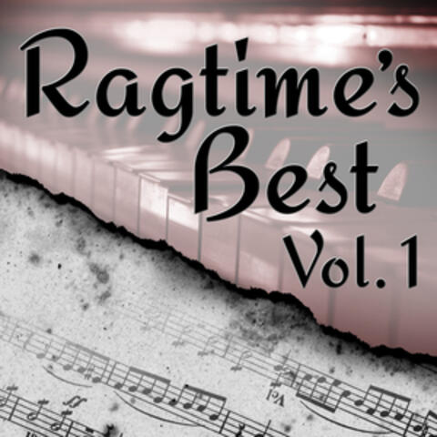 Ragtime’s Best, Vol. 1