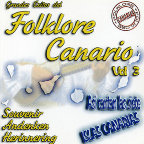 Grande Éxitos Folklore Canario Vol. 3