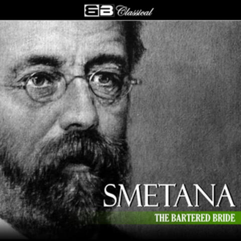 Smetana: The Bartered Bride