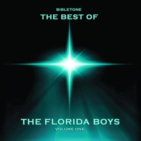 Bibletone: Best of The Florida Boys, Vol. 1