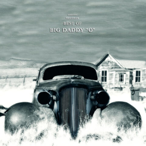 Rabadash Records: Best of Big Daddy "O"