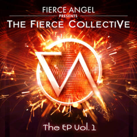 Fierce Angel Presents the Fierce Collective, Vol. 1