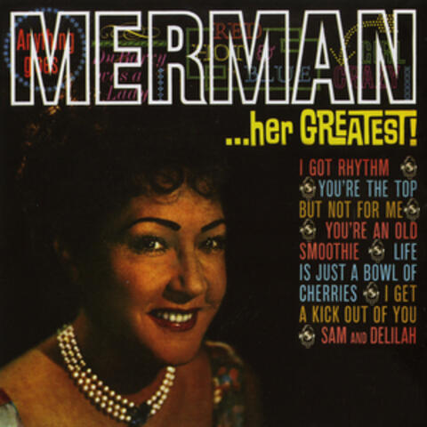 Merman.. Her Greatest!