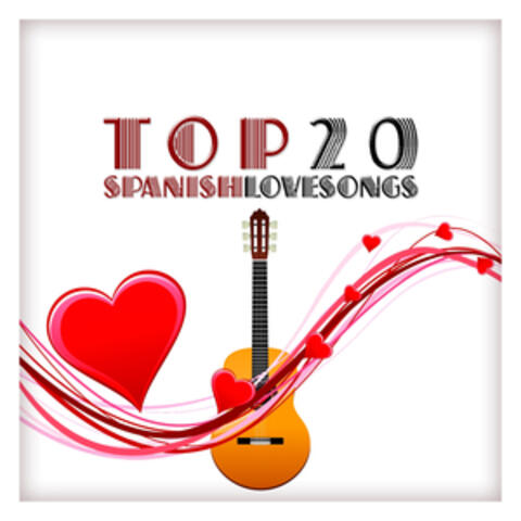 Top 20 Spanish Love Songs