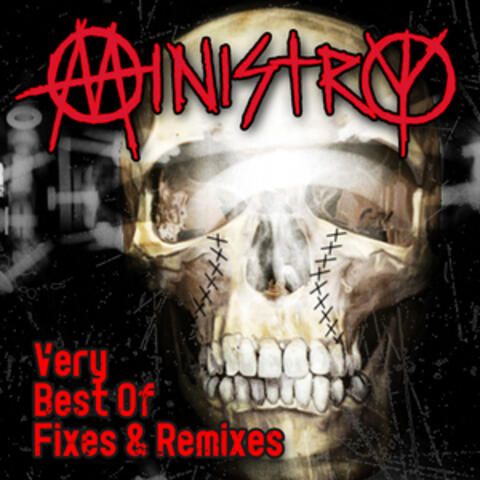 Very Best of Fixes & Remixes