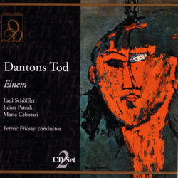 Einem: Dantons Tod: Ich sage Euch, wenn sie nicht alles (Act One)