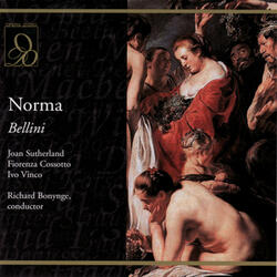 Norma: Act I, "Ite sul colle, o Druidi" (Oroveso, Chorus)