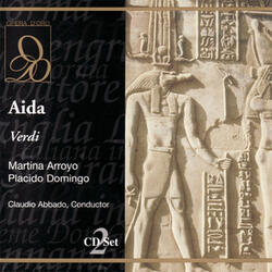Aida: Act II, "Vieni, o guerriero vindice"