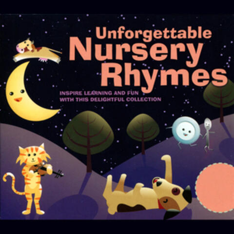 Unforgettable Nursery Rhymes