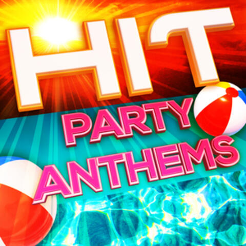 Hit Party Anthems