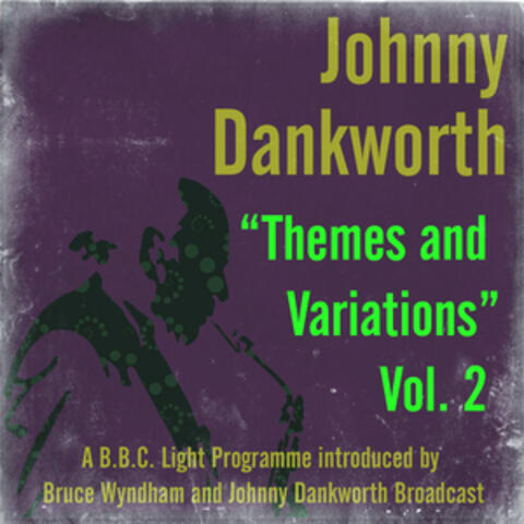 Themes and Variations, Vol. 2