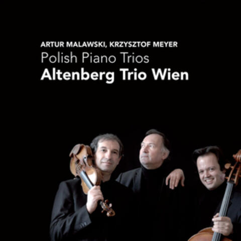 Malawski, Krzysztof: Polish Piano Trios