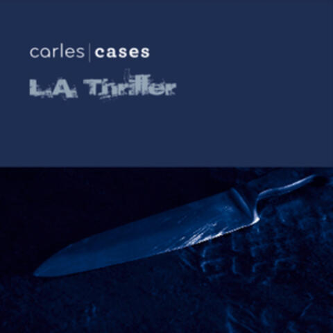 L.A. Thriller
