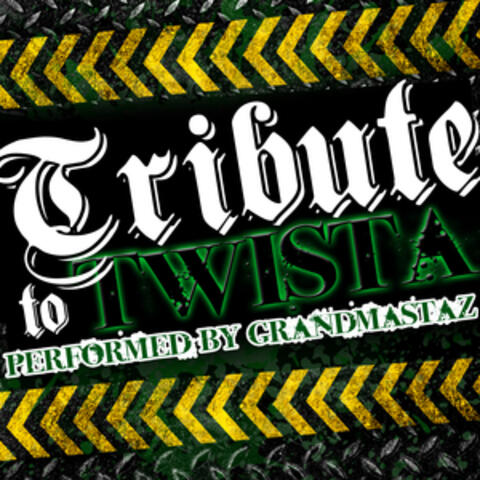Tribute to Twista