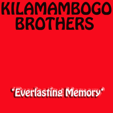 Everlasting Memory