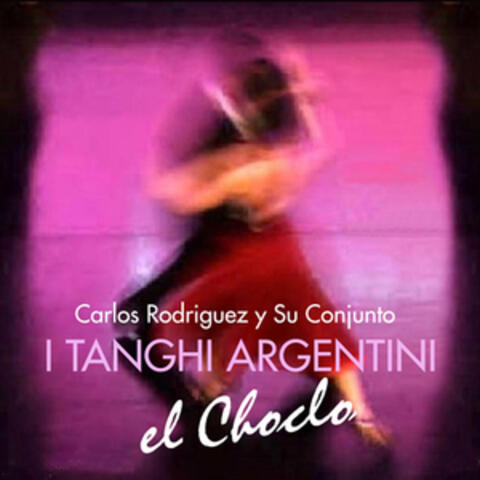 I Tanghi Argentini - El Choclo