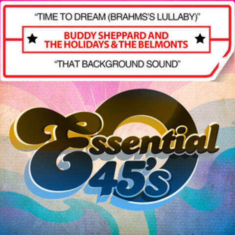Time to Dream (Brahms's Lullaby) / That Background Sound [Digital 45]