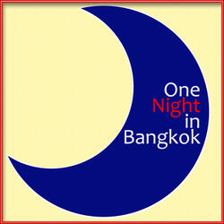 One Night in Bangkok