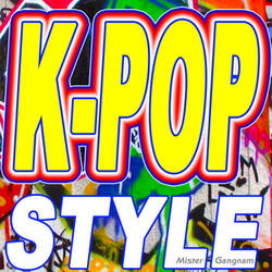 K-Pop Style (Original Version)