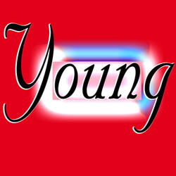 Young (Cause I'm Young)