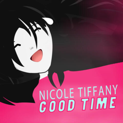 Good Time (It's Always a Good Time)
