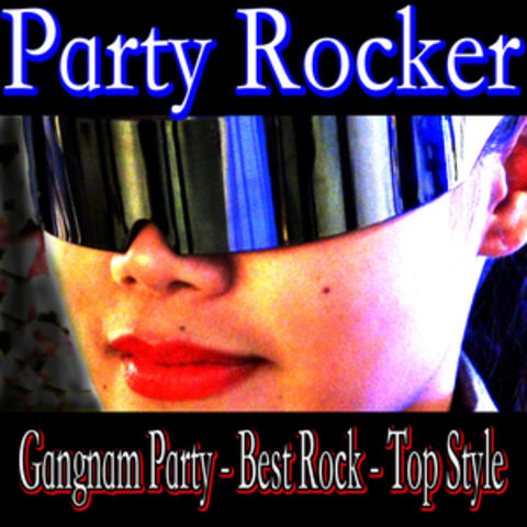 Gangnam Party - Best Rock - Top Style