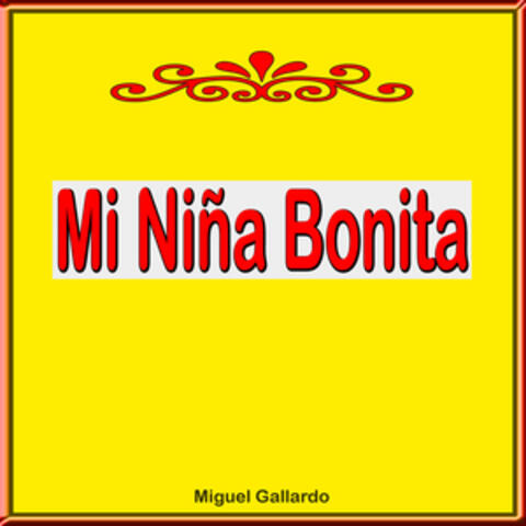 Mi Niña Bonita