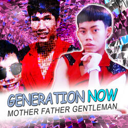 Mother Father Gentleman (แม่ พ่อ สุภาพบุรุษ)[Deluxe Version]