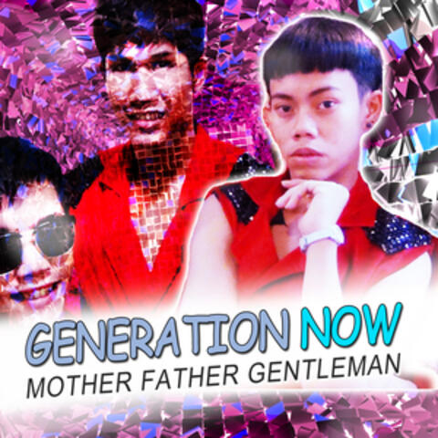 Mother Father Gentleman