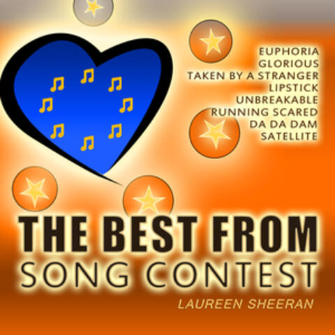 The Best from Song Contest (Euphoria, Glorious, Taken by a Stranger, Lipstick, Unbreakable, Running Scared, Da da Dam, Satellite)