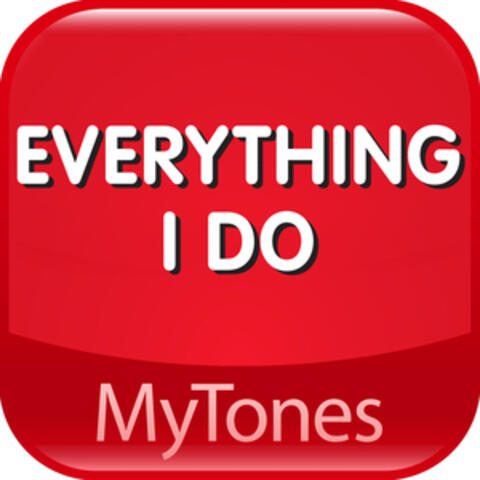 Everything I Do ( I do it for you ) Valentines Day Love Ringtone