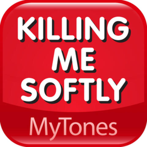 Killing me Softly Valentines Day Love Ringtone