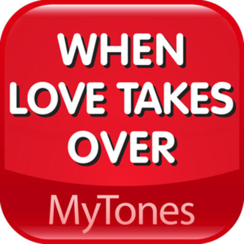 When love takes over Valentines Day Love Ringtone