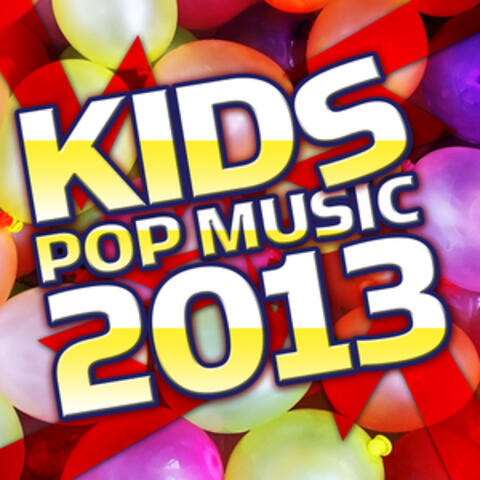Kid's Pop Music 2013