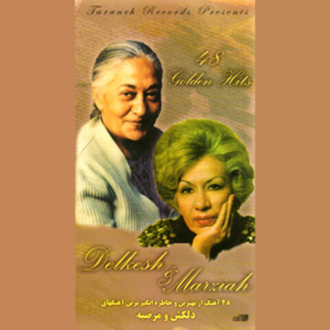 48 Golden Hits of Delkesh & Marziah