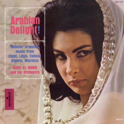 Arabian Delight! Music from Egypt, Libya, Tunisia, Algeria, Morrocco