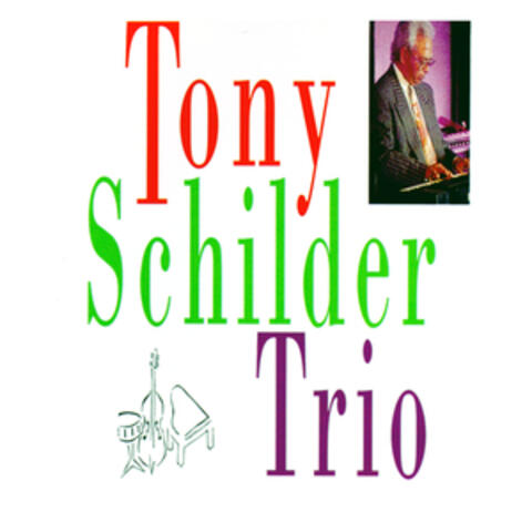 Tony Schilder Trio