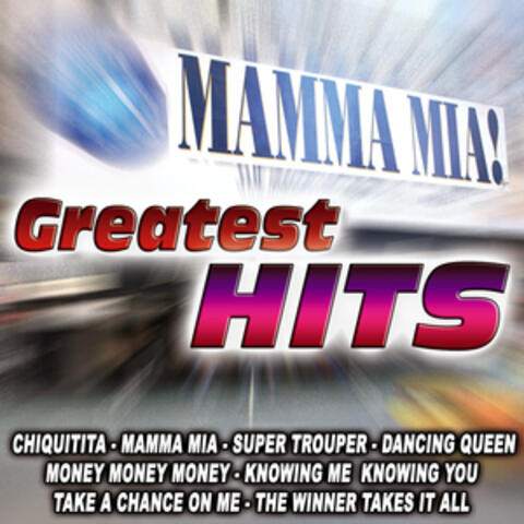 Greatest Hits- Mamma Mia