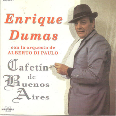 Enrique Dumas - Cafetin de Buenos Aires