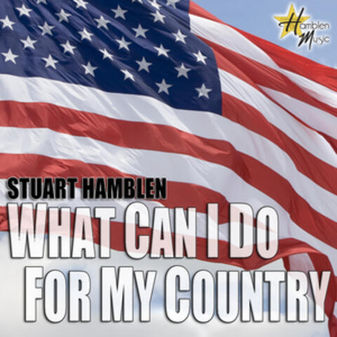 What Can I Do For My Country - Single