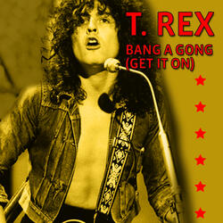 Bang A Gong (Get It On) (Electric Boogie Mix)