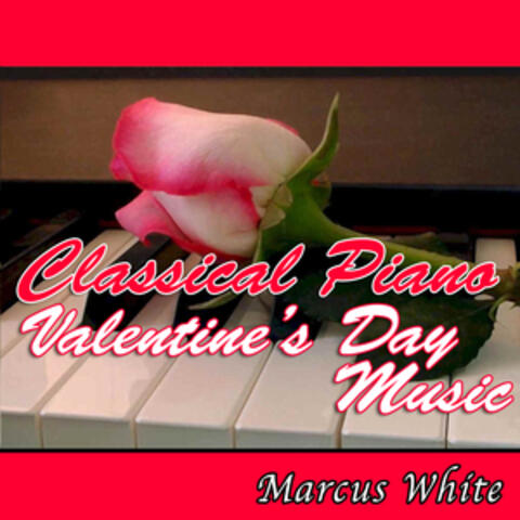 Classical Piano Valentine's Day Music