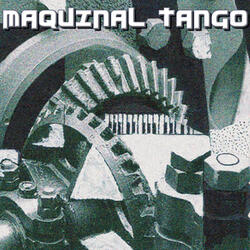 Maquinal Tango Remix